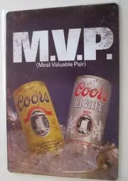 12" x 8" Coors and Coors Light Beer Tin Sign