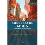 SUCCESSFUL CHINA: GUIDING VALUES OF CHINA’S SUCCESS