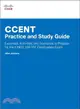 Ccent Practice and Study Guide ― Exercises, Activities and Scenarios to Prepare for the Icnd1/Ccent (100-101) Certification Exam