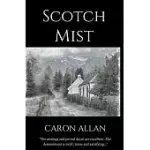 SCOTCH MIST