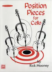 Position Pieces For Cello Book 1 by Rick Mooney Paperback Book