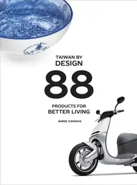 在飛比找誠品線上優惠-Taiwan by Design: 88 Products 