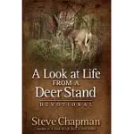 A LOOK AT LIFE FROM A DEER STAND DEVOTIONAL