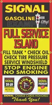 SIGNAL GAS STATION FULL SERVICE ISLAND VINTAGE SIGN REMAKE BANNER SIGN ART MURAL