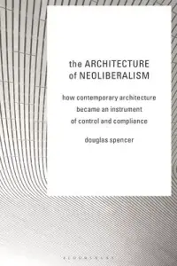 在飛比找博客來優惠-The Architecture of Neoliberal