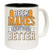 Beer Makes Everything Better Mug Cup