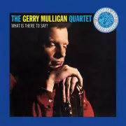 Gerry Mulligan - What Is There To Say [New CD] Alliance MOD