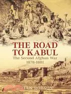 在飛比找三民網路書店優惠-The Road to Kabul: The Second 