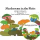 Mushroom in the Rain (1平裝+1CD)(韓國JY Books版) 廖彩杏老師推薦有聲書第2年第27週/Mirra Ginsburg【三民網路書店】