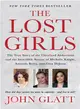 The Lost Girls ─ The True Story of the Cleveland Abductions and the Incredible Rescue of Michelle Knight, Amanda Berry, and Gina Dejesus