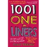 1001 ONE-LINERS: JOKES AND ZINGERS FOR EVERY OCCASION AND ON EVERY SUBJECT - PUNS, DAD JOKES AND WITTY ASIDES FOR WEDDINGS, SPEECHES AN
