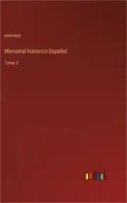 Memorial historico Espa�ol: Tomo 2 (Hardback or Cased Book)