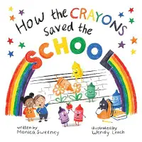 在飛比找誠品線上優惠-How the Crayons Saved the Scho