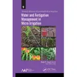 WATER AND FERTIGATION MANAGEMENT IN MICRO IRRIGATION