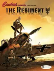 The Regiment, - The True Story Of The Sas Vol. 1 by Vincent Brugeas