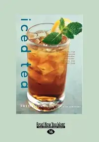 在飛比找博客來優惠-Iced Tea: 50 Recipes for Refre