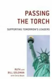 Passing the Torch by Ruth and William Goldman - Brand New Softcover