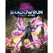 [Catalyst Game Labs] Shadowrun Street Wyrd Roleplaying Game