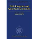 PATH INTEGRALS AND QUANTUM ANOMALIES