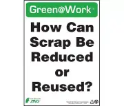 ZING HOW CAN SCRAP BE REDUCED Signs 10" x 14" Signs 2035 (Quantity 2)