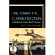 Fine-Tuning the Clarinet Section: A Handbook for the Band Director