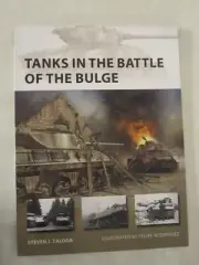 Osprey New Vanguard 281: Tanks in the Battle of the Bulge NVG 281