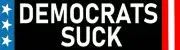 Democrats Suck Bumper Sticker Anti-Liberal Decal Sticker Anti-Woke