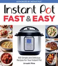 在飛比找博客來優惠-Instant Pot Fast & Easy: 100 S