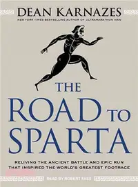 在飛比找三民網路書店優惠-The Road to Sparta ― Reliving 