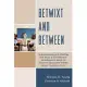 Betwixt and Between: Understanding and Meeting the Social and Emotional Development Needs of Students During the Middle School Transition Y