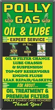 POLLY GAS LUBE OIL CHANGE SERVICE STATION OLD SIGN REMAKE ALUMINUM SIZE OPTIONS
