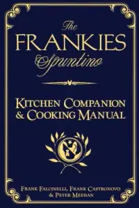 在飛比找博客來優惠-The Frankies Spuntino Kitchen 