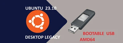 Ubuntu 23.10 Desktop Legacy Amd64 8GB Bootable USB Flash Drive