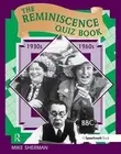The Reminiscence Quiz Book: 1930's - 1960's by Mike Sherman (English) Spiral Boo