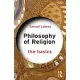 Philosophy of Religion: The Basics