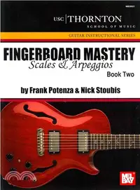 在飛比找三民網路書店優惠-Fingerboard Mastery ― Scales a