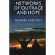 Networks Of Outrage And Hope - Social Movements In The Internet Age 2E/Castells【三民網路書店】