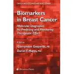 BIOMARKERS IN BREAST CANCER: MOLECULAR DIAGNOSTICS FOR PREDICTING AND MONITORING THERAPEUTIC EFFECT