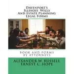 DAVENPORT’S ILLINOIS WILLS AND ESTATE PLANNING LEGAL FORMS