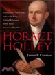 Horace Holley ― Transylvania University and the Making of Liberal Education in the Early American Republic