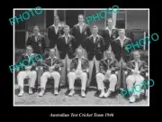 OLD 8x6 HISTORIC PHOTO OF THE AUSTRALIAN TEST CRICKET TEAM 1946 DON BRADMAN