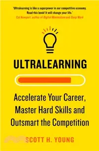 在飛比找三民網路書店優惠-Ultralearning：Accelerate Your 