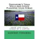 Davenport’s Texas Wills and Estate Planning Legal Forms