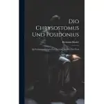 DIO CHRYSOSTOMUS UND POSIDONIUS: QUELLENUNTERSUCHUNGEN ZUR THEOLOGIE DES DIO VON PRUSA