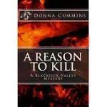 A REASON TO KILL