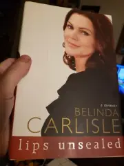 Signed Belinda Carlisle Lips Unsealed A Memoir 1st Edition Hardcover The Go Go's