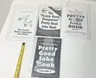 1997 THE PRAIRIE HOME COMPANION PRETTY GOOD JOKE BOOK VOL 1-4, Garrison Keillor