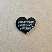 "We are the WEIRDOS, Mister" Enamel Pin - The Craft - Witches - Horror