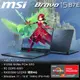 MSI微星 Bravo 15 B7EDP-023TW黑(R7-7840HS/8G/RX6550M-4G/512G SSD/W11/FHD/144Hz/15.6)