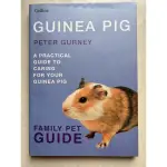 天竺鼠照護指南 A PRACTICAL GUIDE TO CARING FOR YOUR GUINEA PIG